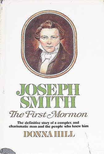 Cover image for Joseph Smith, the first Mormon