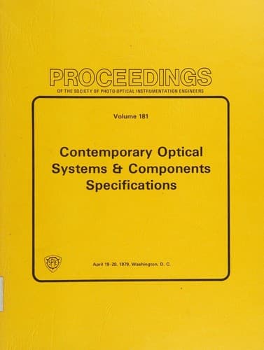 Cover image for Contemporary optical systems & components specifications, April 19-20, 1979, Washington, D.C.