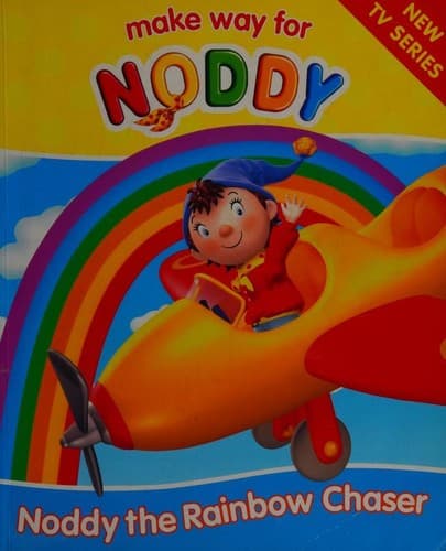 Cover image for Noddy the rainbow chaser