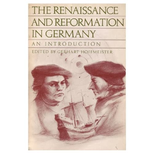 Cover image for The Renaissance and Reformation in Germany
