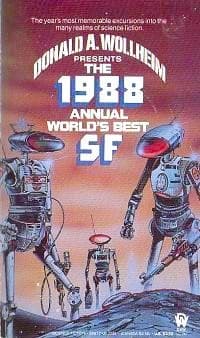 Cover image for The 1988 Annual World's Best SF