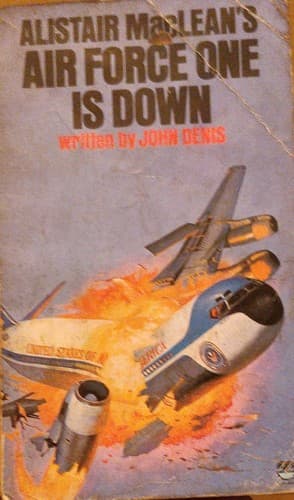 Cover image for Alistair MacLean's Air Force One is down