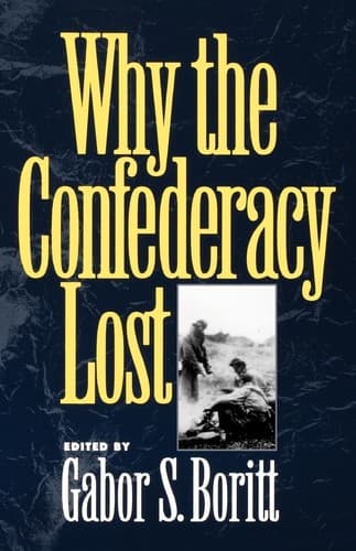 Cover image for Why the Confederacy lost