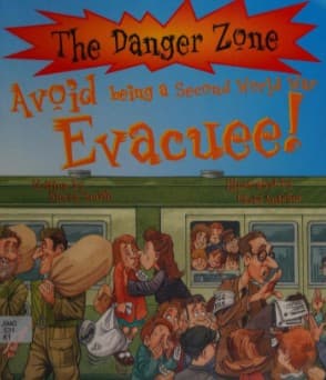 Cover image for Avoid Being a Second World War Evacuee