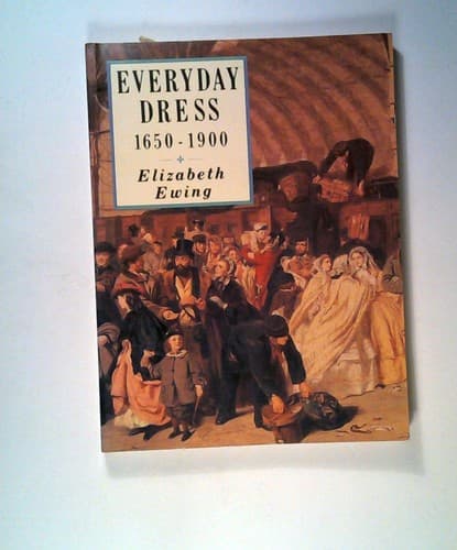 Cover image for Everyday dress, 1650-1900