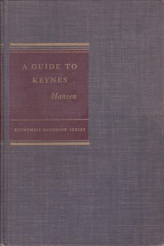 Cover image for A Guide to Keynes (Economic Handbooks)