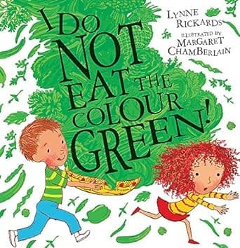 Cover image for I Do Not Eat The Colour Green