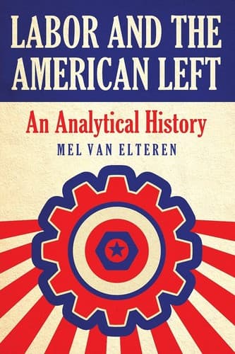 Cover image for Labor and the American left