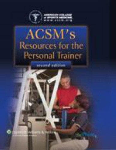 ACSM's Resources for the Personal Trainer