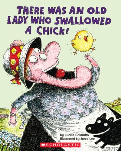 Cover image for There was an old lady who swallowed a chick!