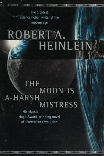 Cover image for The moon is a harsh mistress