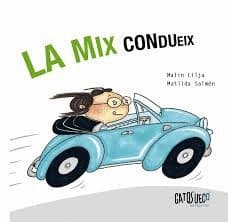 Cover image for La Mix condueix