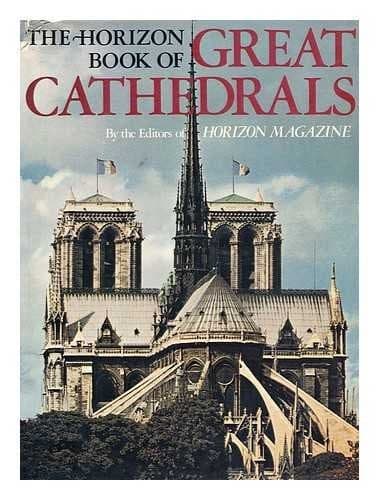 Cover image for The Horizon Book of great cathedrals