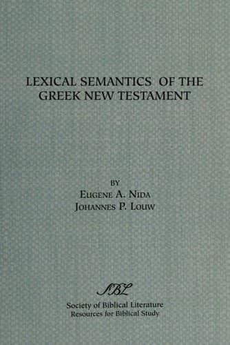Cover image for Lexical semantics of the Greek New Testament