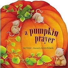 Cover image for A pumpkin prayer