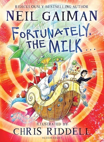 Cover image for Fortunately, the Milk ...