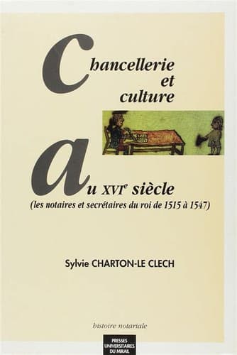 Cover image for Chancellerie et culture au XVIe siècle