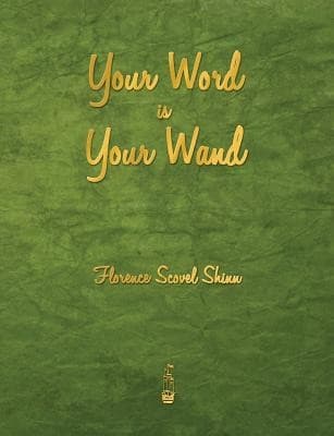Cover image for Your Word Is Your Wand