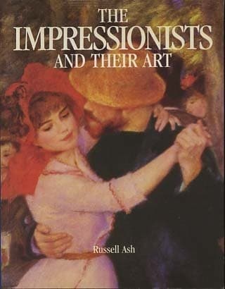 Cover image for The Impressionists and their art