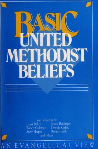 Cover image for Basic United Methodist beliefs