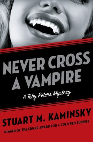 Cover image for Never Cross a Vampire