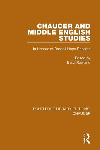 Cover image for Chaucer and Middle English studies in honour of Rossell Hope Robbins