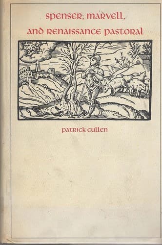 Cover image for Spenser, Marvell, and Renaissance pastoral.