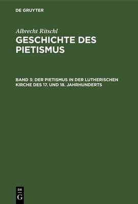 Pietismus in der Lutherischen Kirche des 17. und 18. Jahrhunderts : 2. Abteilung, Aus