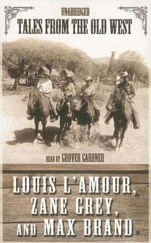 Cover image for Tales from the Old West [UNABRIDGED]