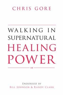 Cover image for Walking in supernatural healing power