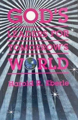 Cover image for God's leaders for tomorrow's world