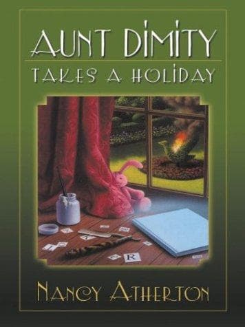 Cover image for Aunt Dimity takes a holiday