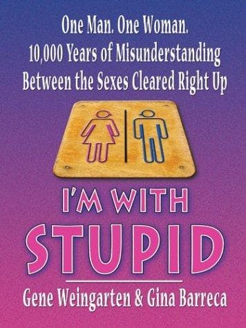 Cover image for I'm with stupid