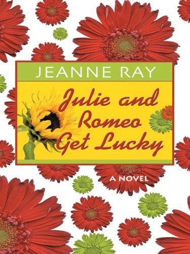 Cover image for Julie and Romeo get lucky