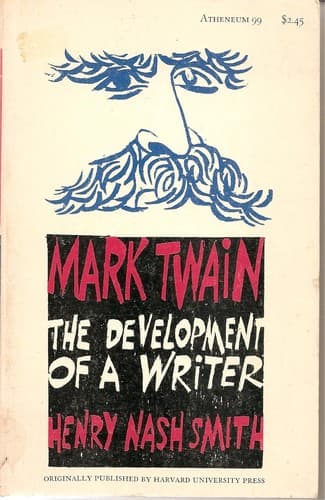 Cover image for Mark Twain: The Development of a Writer