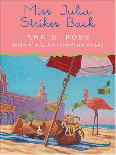 Cover image for Miss Julia Strikes Back