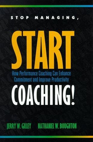 Cover image for Stop Managing, Start Coaching!