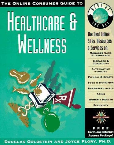 Cover image for The Online Consumer Guide to Healthcare and Wellness