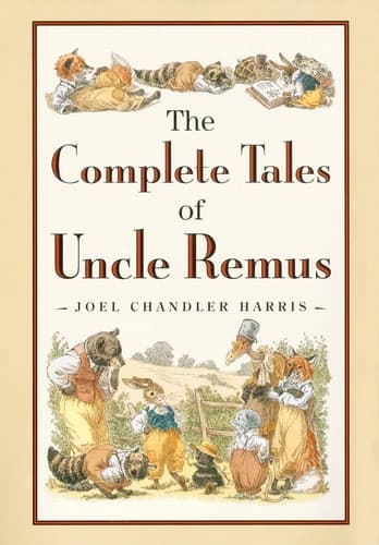 Cover image for The complete tales of Uncle Remus.