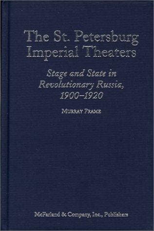 The St. Petersburg imperial theaters