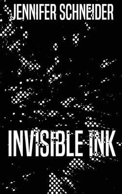 Cover image for Invisible Ink