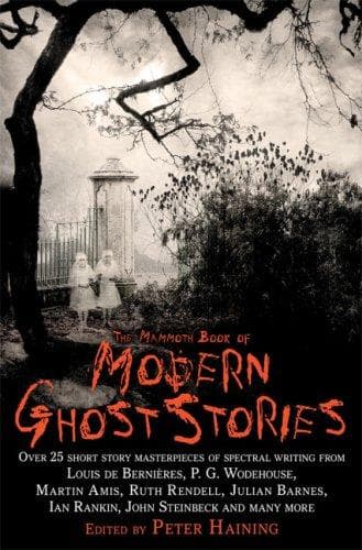 Cover image for The Mammoth Book of Modern Ghost Stories (Mammoth Book of)