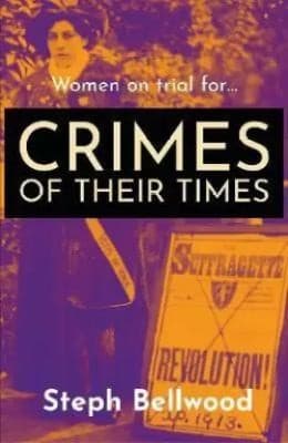 Women on Trial for... CRIMES of THEIR TIM