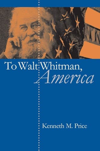 Cover image for To Walt Whitman, America