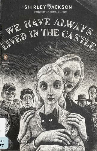 Cover image for We Have Always Lived in the Castle