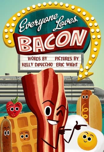 Cover image for Everyone loves Bacon