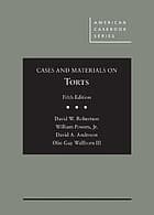 Cases and Materials on Torts
