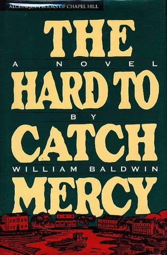 Cover image for The hard to catch mercy