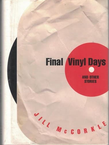 Cover image for Final vinyl days and other stories