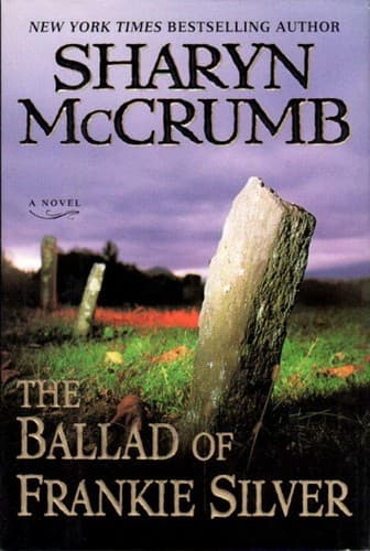 Cover image for The ballad of Frankie Silver